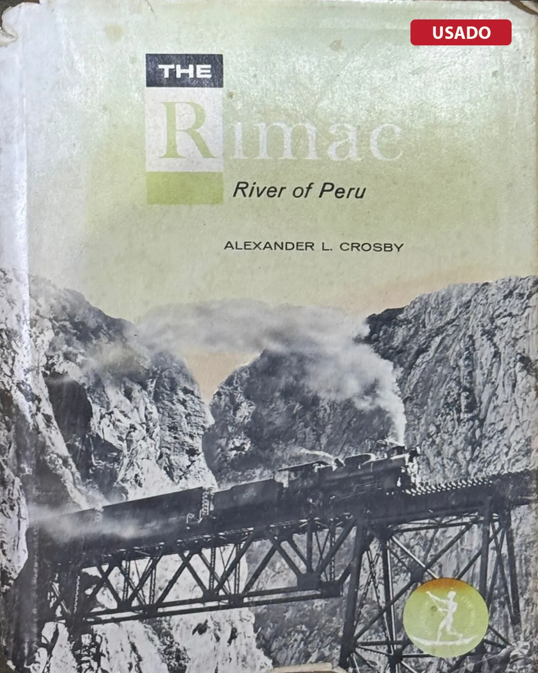 THE RIMAC. RIVER OF PERU