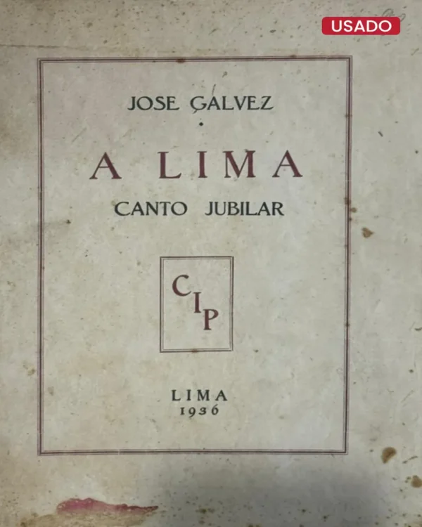 A LIMA. CANTO JUBILAR