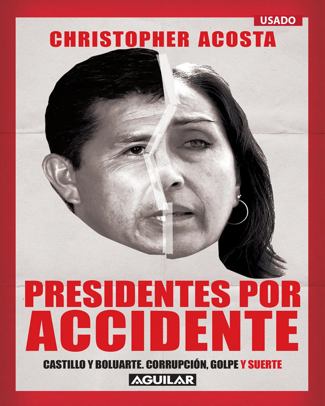 PRESIDENTES POR ACCIDENTE