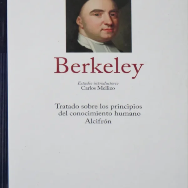 BERKELEY (TRATADO SOBRE LOS PRINCIPIOS DEL CONOCIMIENTO HUMANO, ALCIFRÓN)