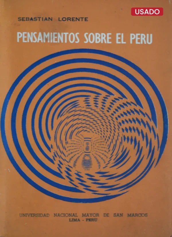 PENSAMIENTOS SOBRE EL PERÚ