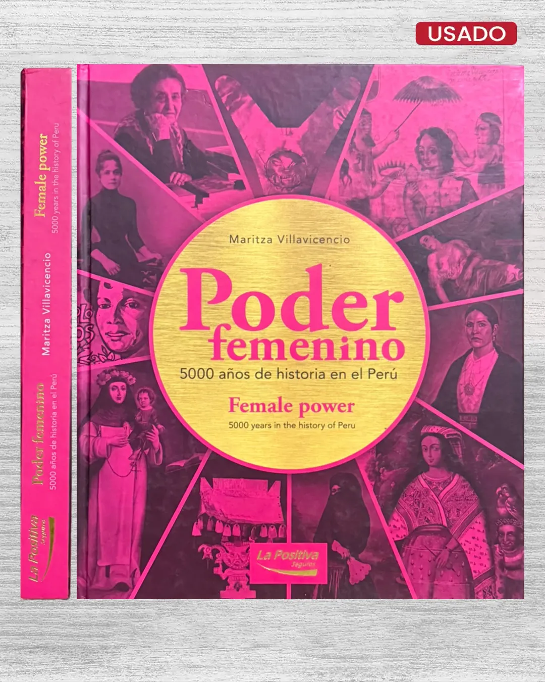 PODER FEMENINO. 5000 AÑOS DE HISTORIA EN EL PERÚ