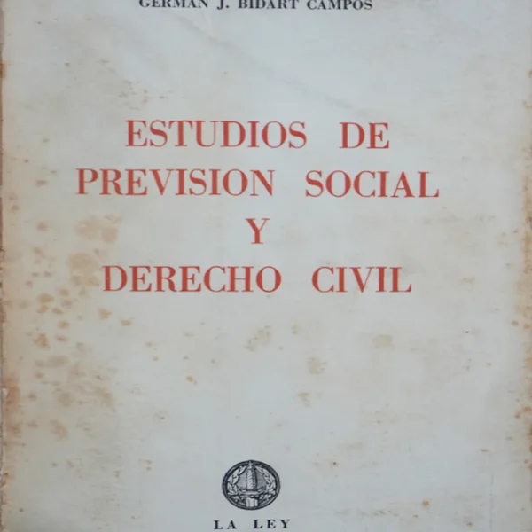 ESTUDIOS DE PREVISIÓN SOCIAL Y DERECHO CIVIL