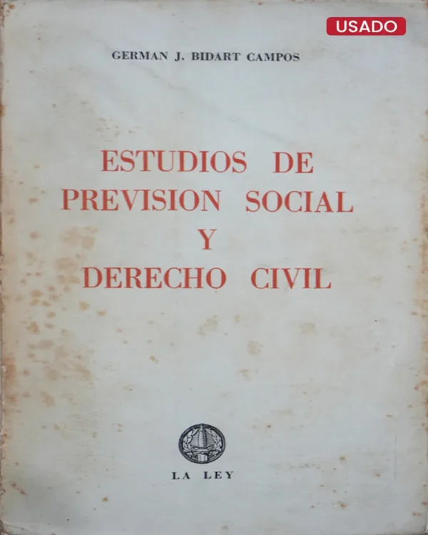 ESTUDIOS DE PREVISIÓN SOCIAL Y DERECHO CIVIL
