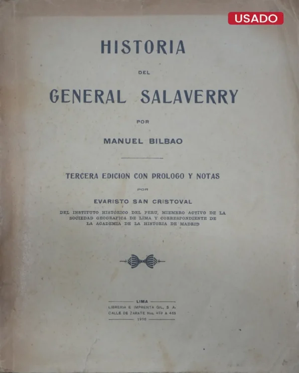 HISTORIA DEL GENERAL SALAVERRY