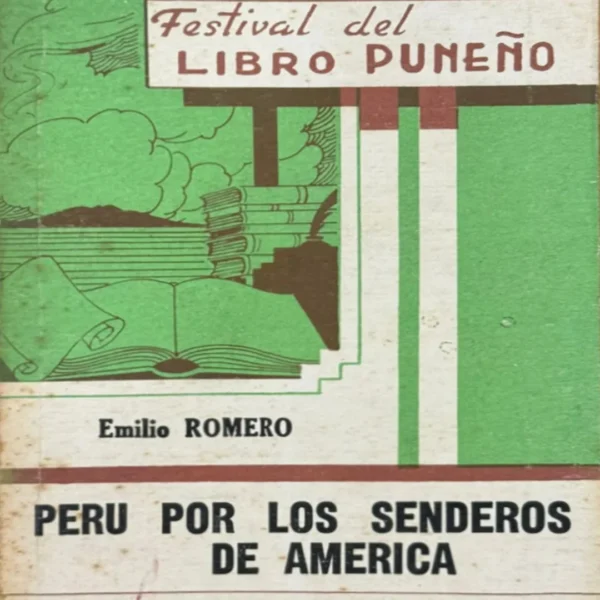 PERÚ POR LOS SENDEROS DE AMÉRICA