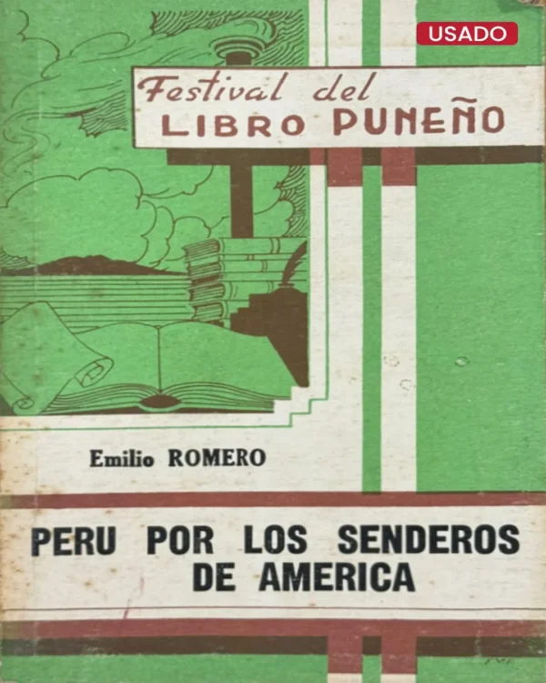 PERÚ POR LOS SENDEROS DE AMÉRICA