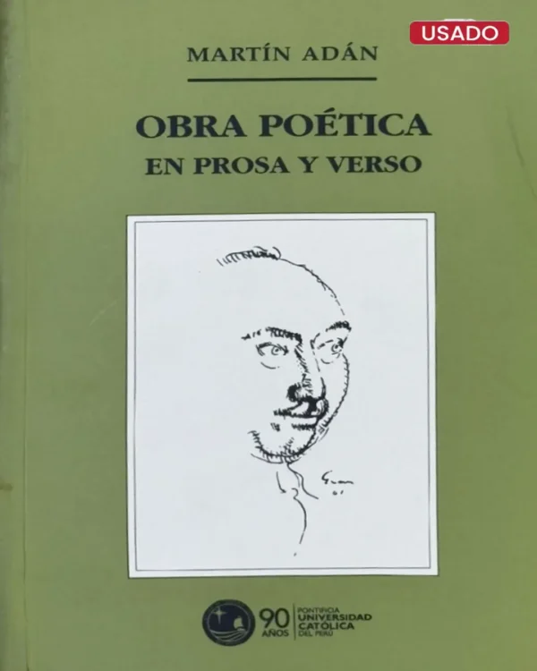 MARTÍN ADÁN: OBRA POÉTICA EN PROSA Y VERSO