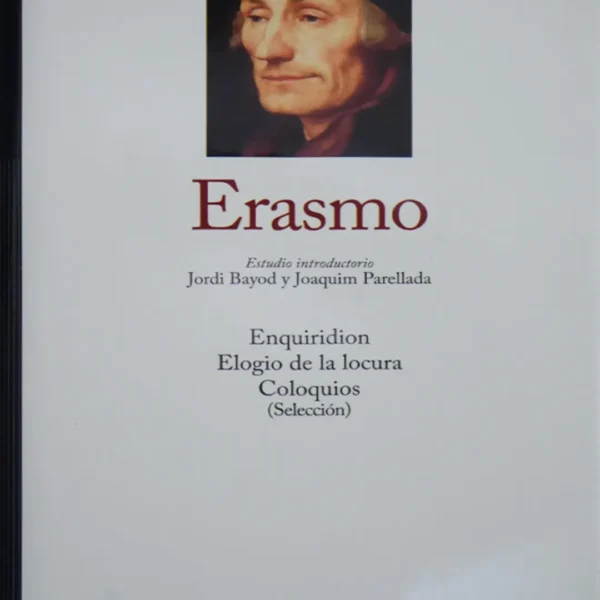ERASMO (EDICIÓN GREDOS)