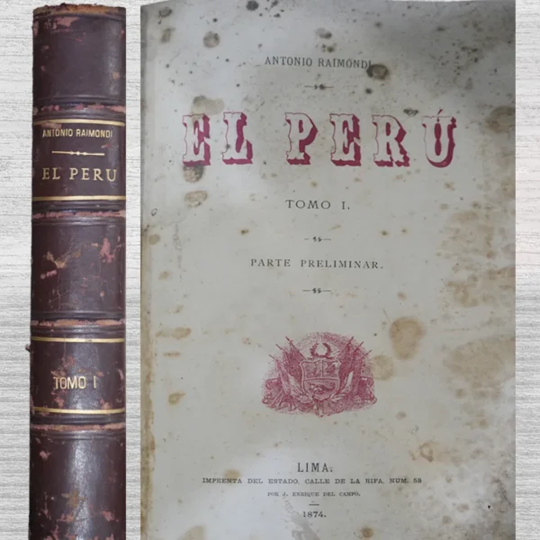 EL PERÚ. TOMO I