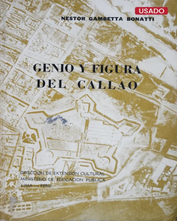 GENIO Y FIGURA DEL CALLAO