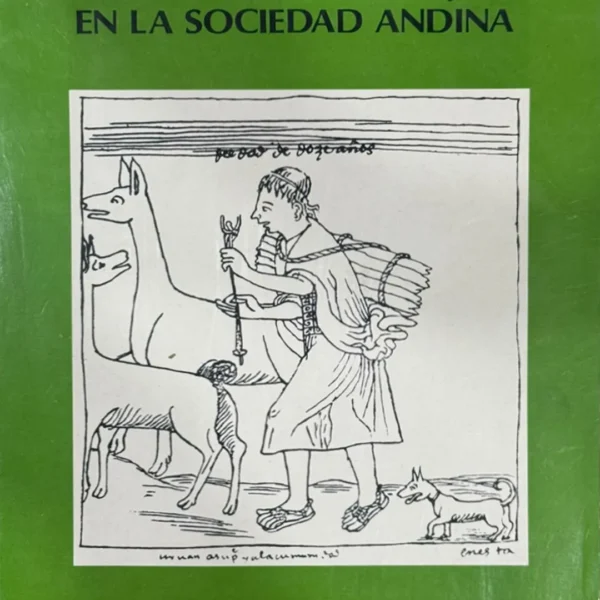 EL ÁRBOL Y EL BOSQUE EN LA SOCIEDAD ANDINA