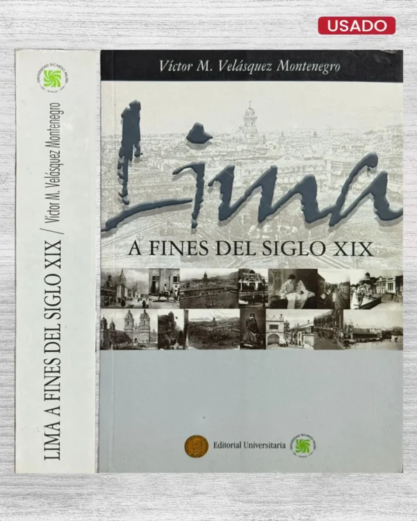LIMA A FINES DEL SIGLO XIX