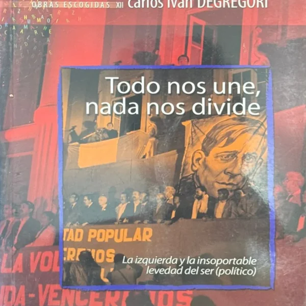 TODO NOS UNE, NADA NOS DIVIDE