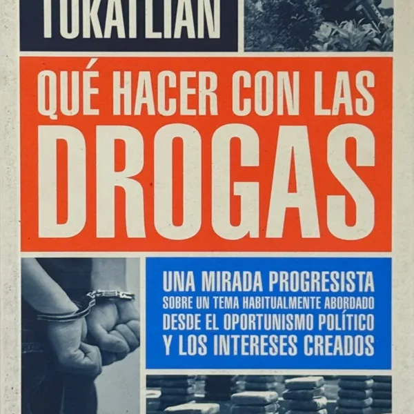 QUÉ HACER CON LAS DROGAS