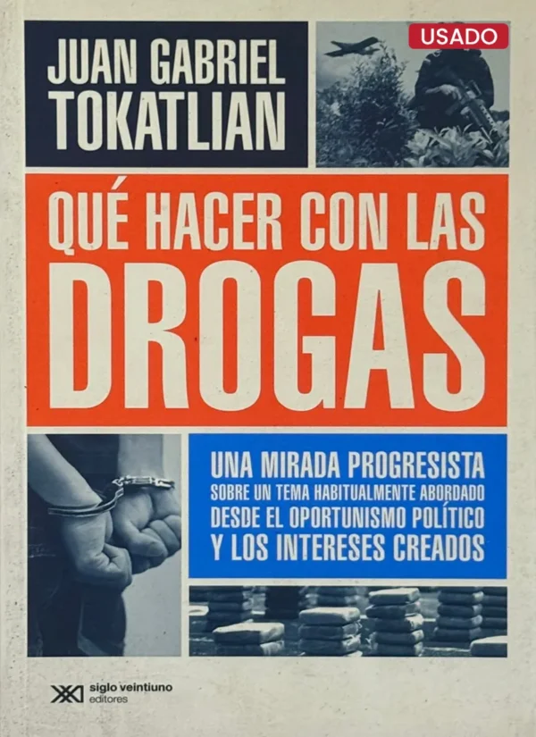 QUÉ HACER CON LAS DROGAS