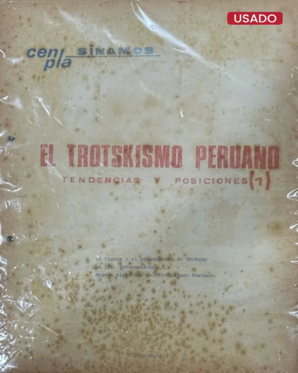 EL TROSTKISMO PERUANO (VOL. 1 Y 2)