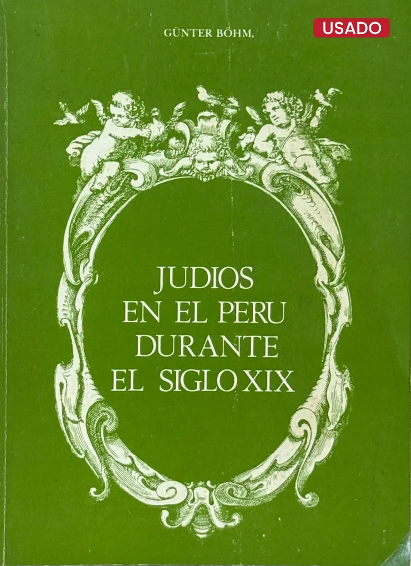 JUDÍOS EN EL PERÚ DURANTE EL SIGLO XIX