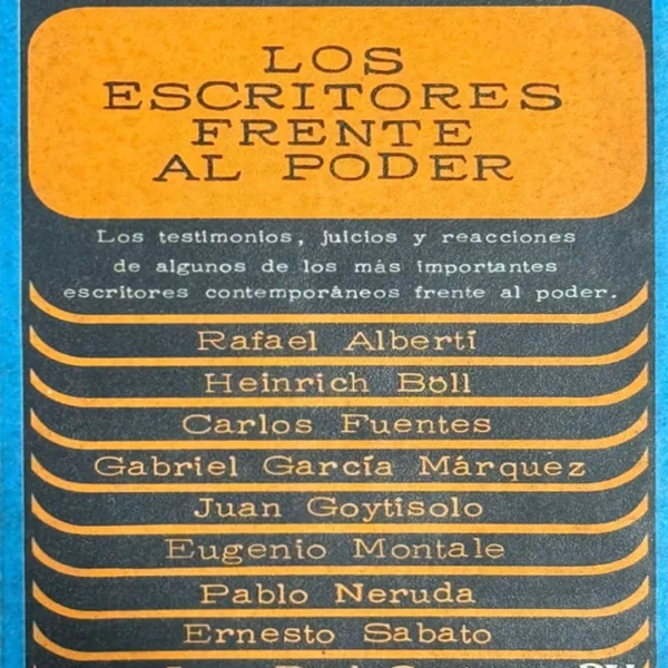 LOS ESCRITORES FRENTE AL PODER
