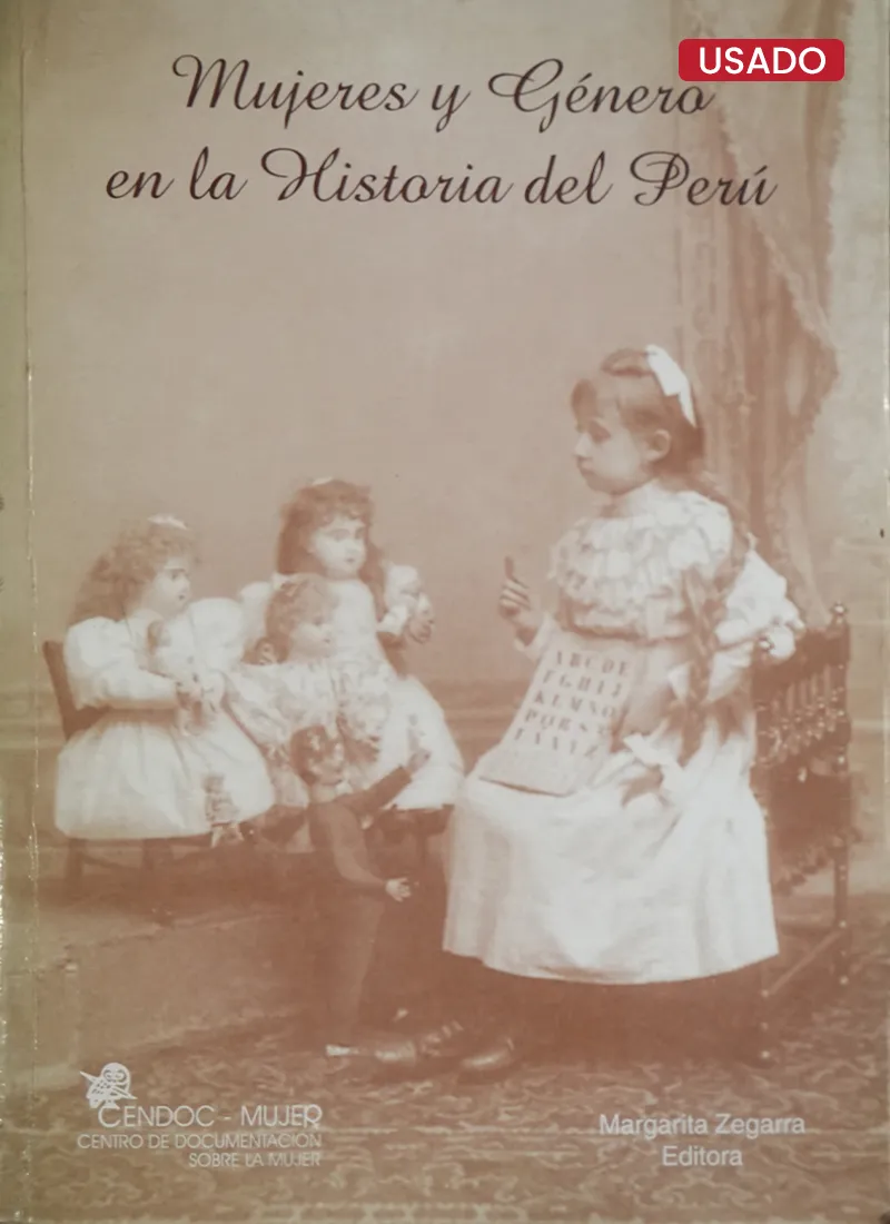 MUJERES Y GÉNERO EN LA HISTORIA DEL PERÚ