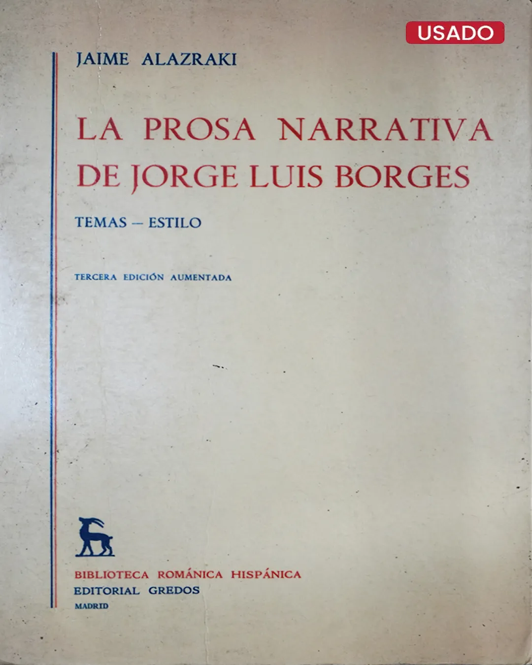 LA PROSA NARRATIVA DE JORGE LUIS BORGES