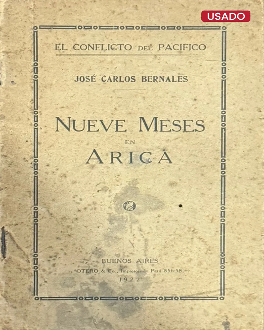 NUEVE MESES DE ARICA
