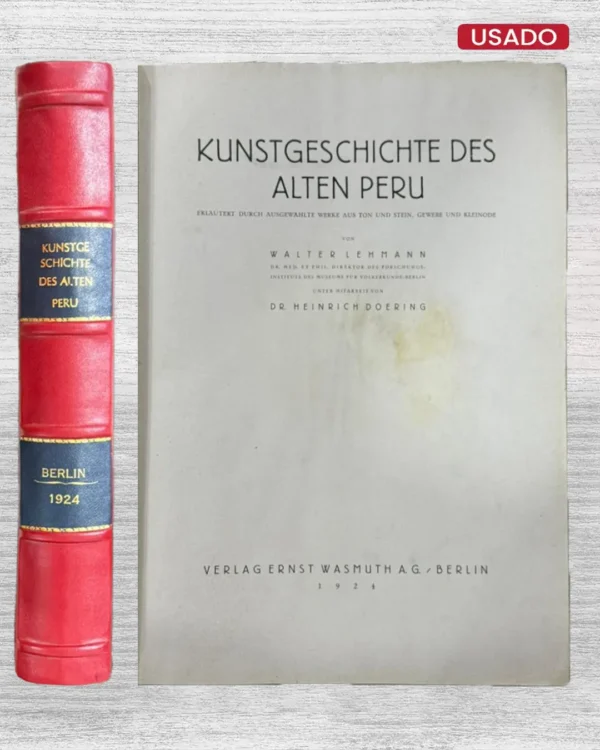 KUNSTGESCHICHTE DES ALTEN PERU (TEXTO EN ALEMÁN)
