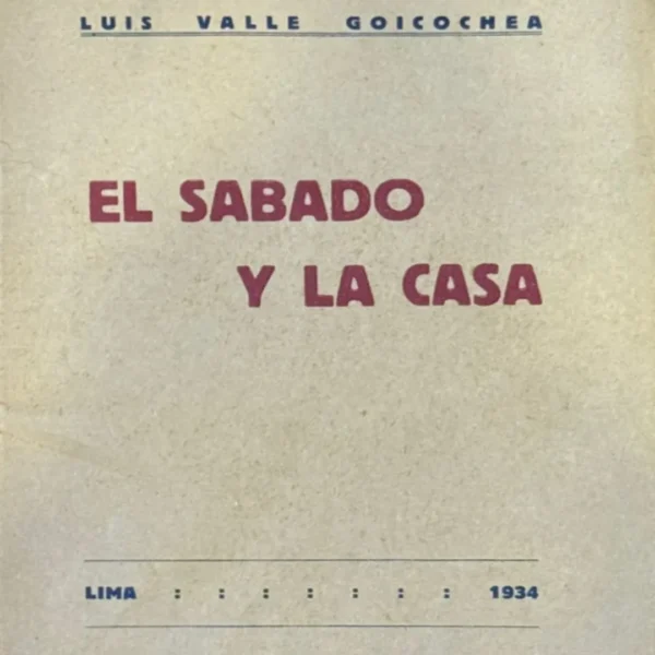 EL SÁBADO Y LA CASA