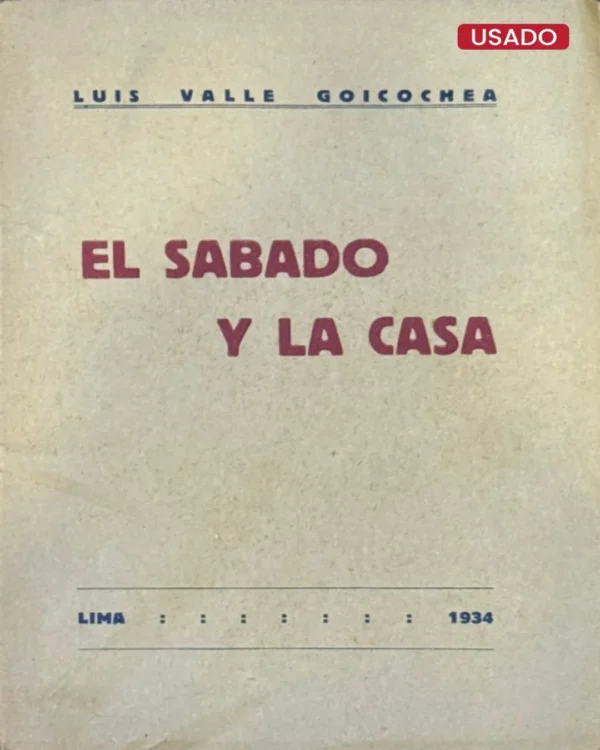EL SÁBADO Y LA CASA