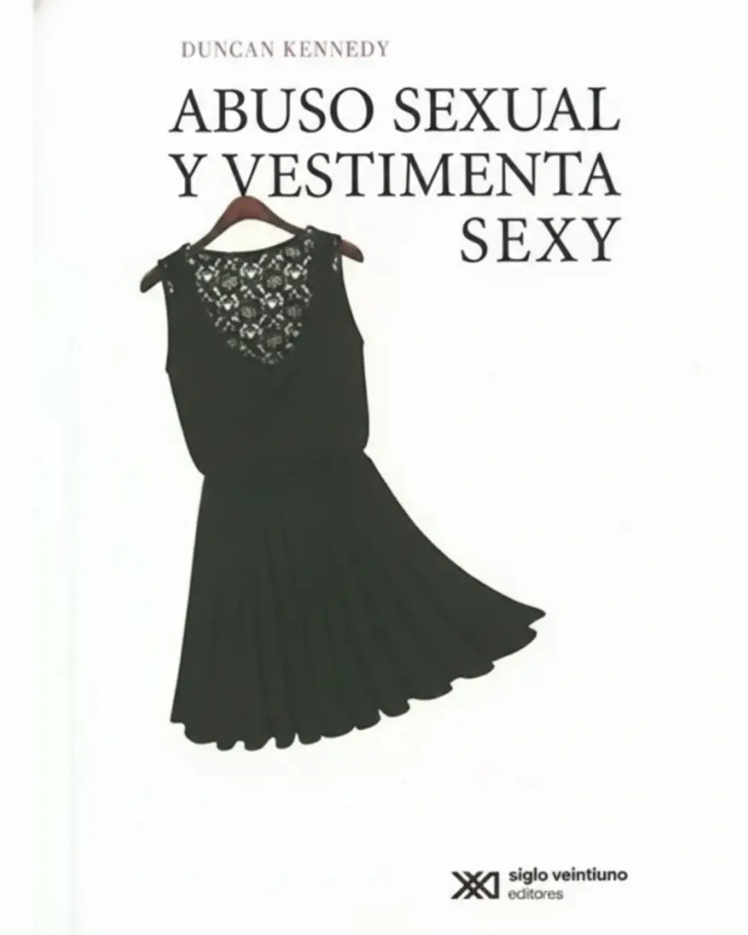 ABUSO SEXUAL Y VESTIMENTA SEXY