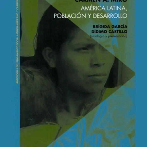 AMÉRICA LATINA, POBLACIÓN Y DESARROLLO