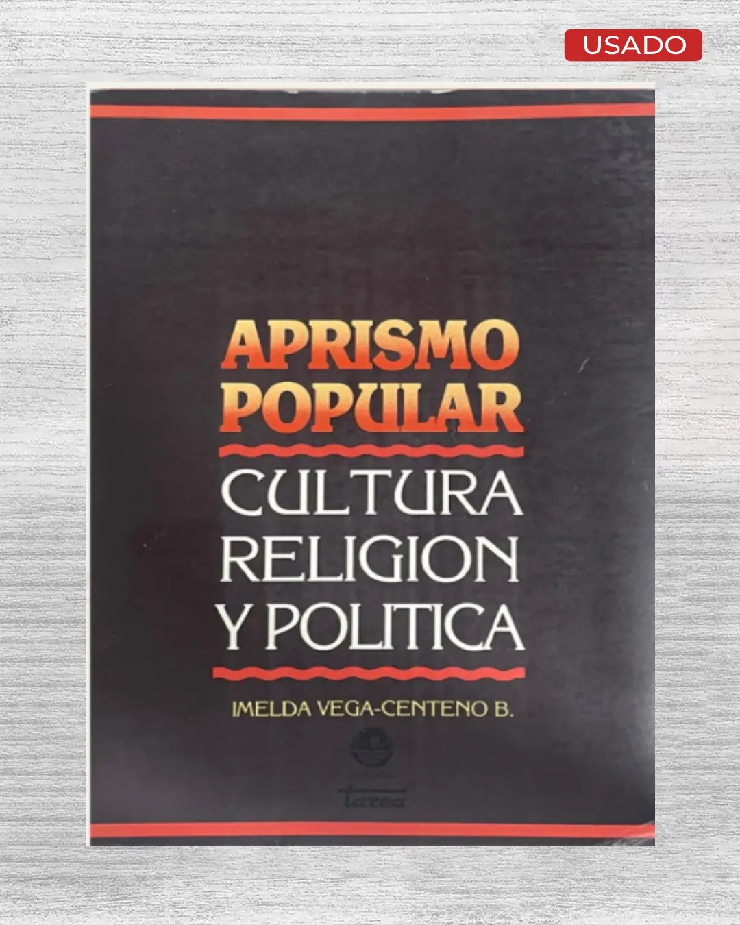 APRISMO POPULAR: CULTURA, RELIGIÓN Y POLÍTICA