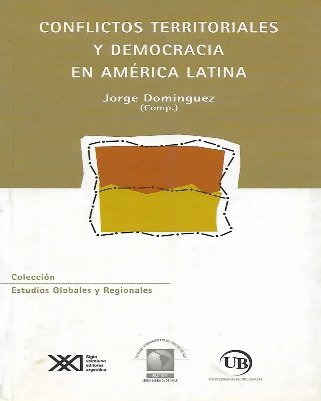 CONFLICTOS TERRITORIALES Y DEMOCRACIA EN AMÉRICA LATINA