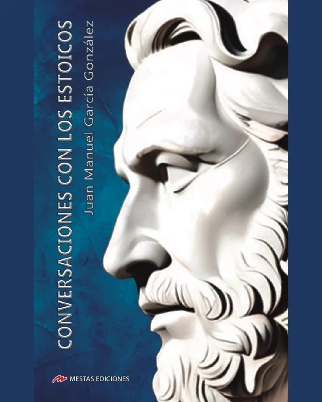 CONVERSACIONES CON LOS ESTOICOS