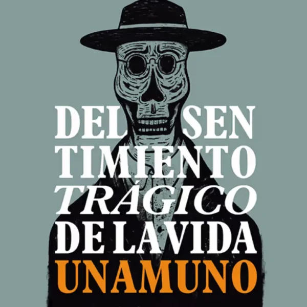 DEL SENTIMIENTO TRÁGICO DE LA VIDA