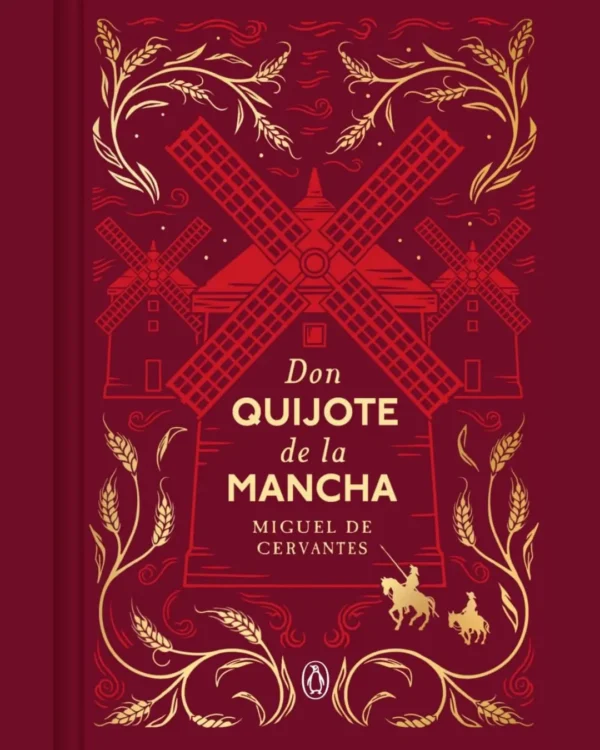 DON QUIJOTE DE LA MANCHA (EDICIÓN CONMEMORATIVA)