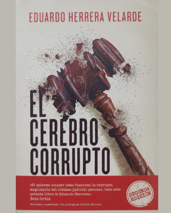 EL CEREBRO CORRUPTO