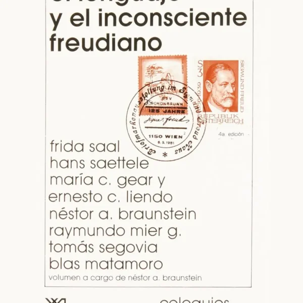 EL LENGUAJE Y EL INCONSCIENTE FREUDIANO