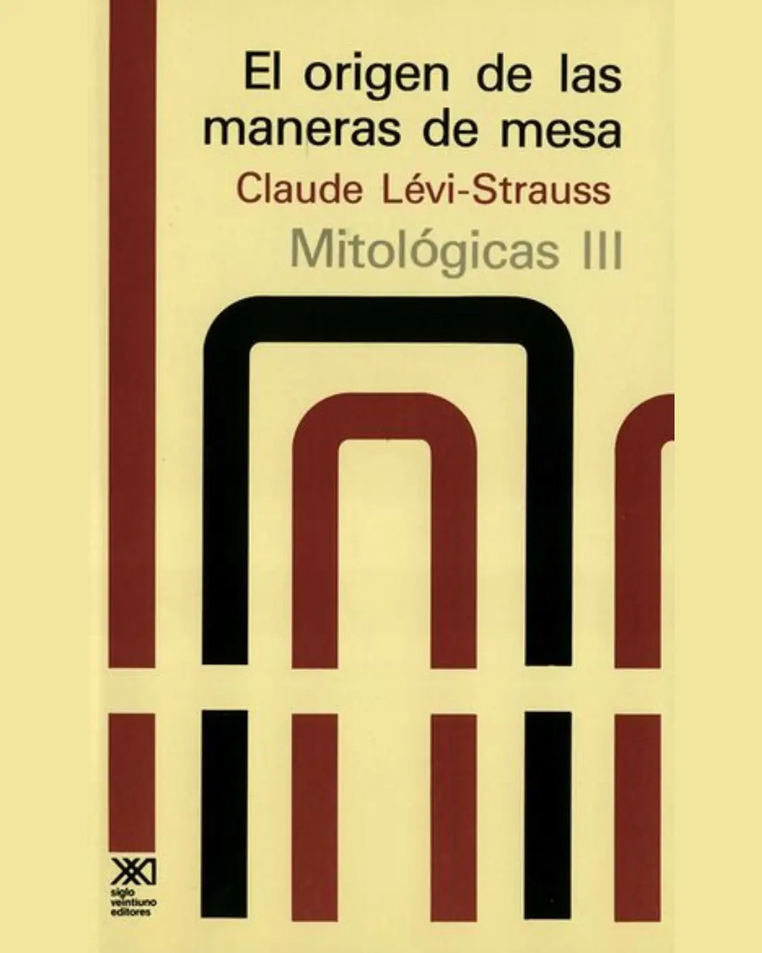 MITOLÓGICAS III: EL ORIGEN DE LAS MANERAS DE MESA