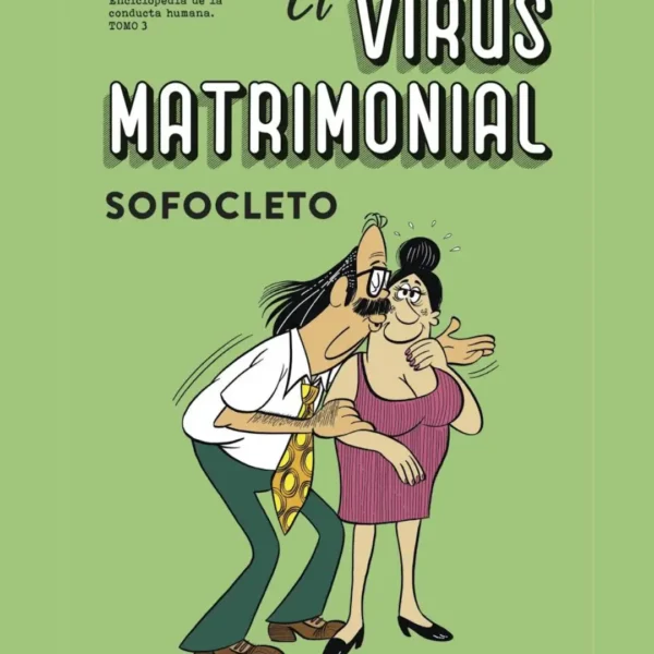EL VIRUS MATRIMONIAL