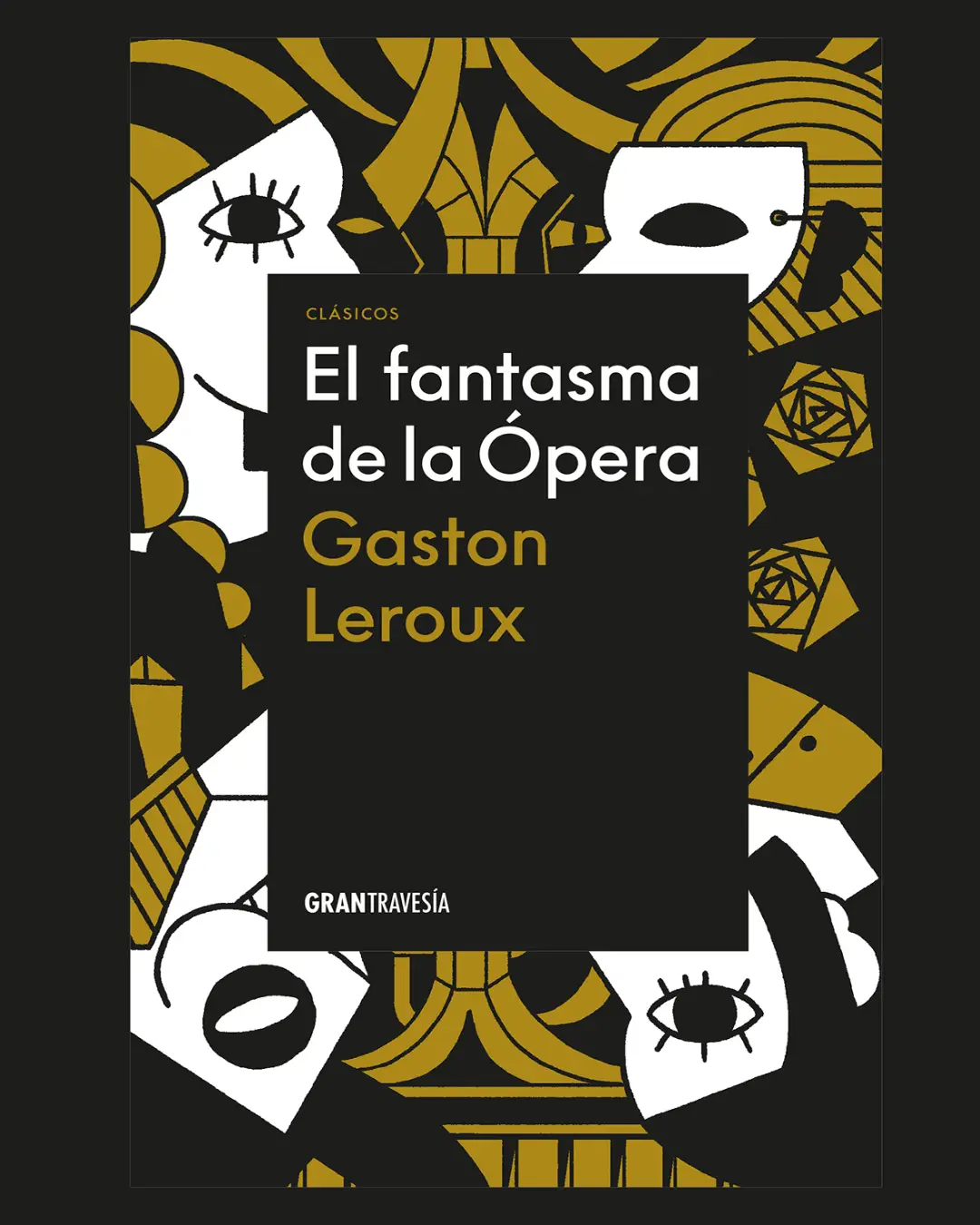 EL FANTASMA DE LA ÓPERA