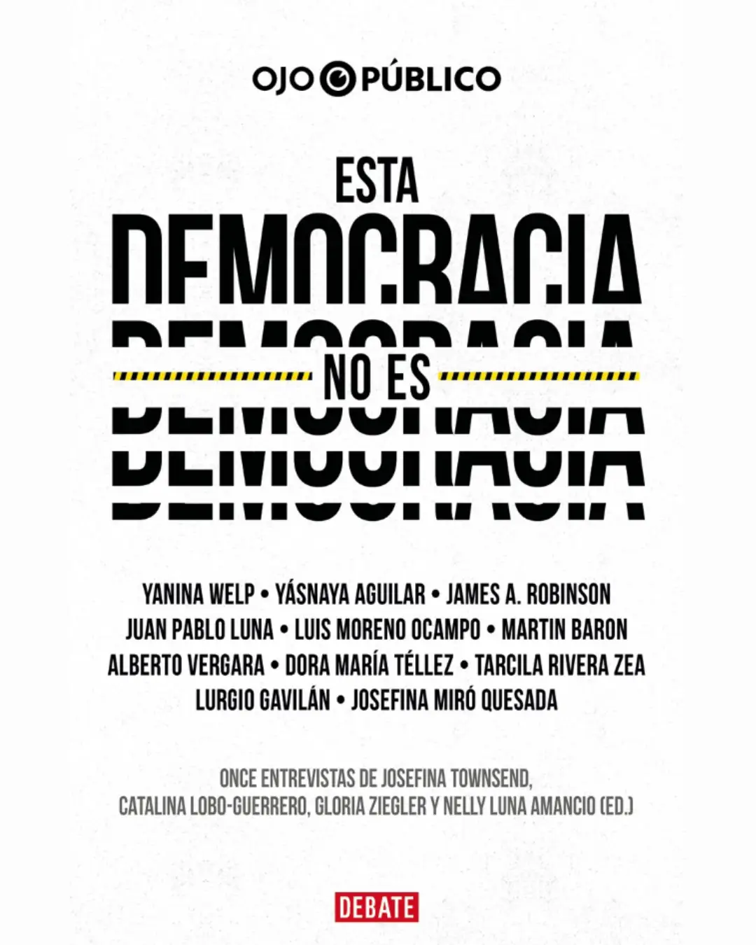 ESTA DEMOCRACIA NO ES DEMOCRACIA