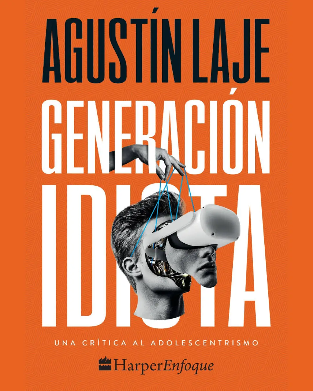 GENERACIÓN IDIOTA: UNA CRÍTICA AL ADOLESCENTRISMO