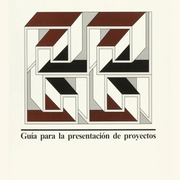 GUÍA PARA LA PRESENTACIÓN DE PROYECTOS