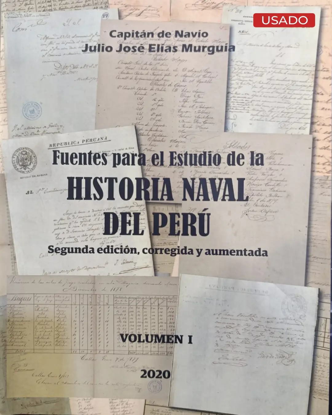 FUENTES PARA EL ESTUDIO DE LA HISTORIA NAVAL DEL PERÚ
