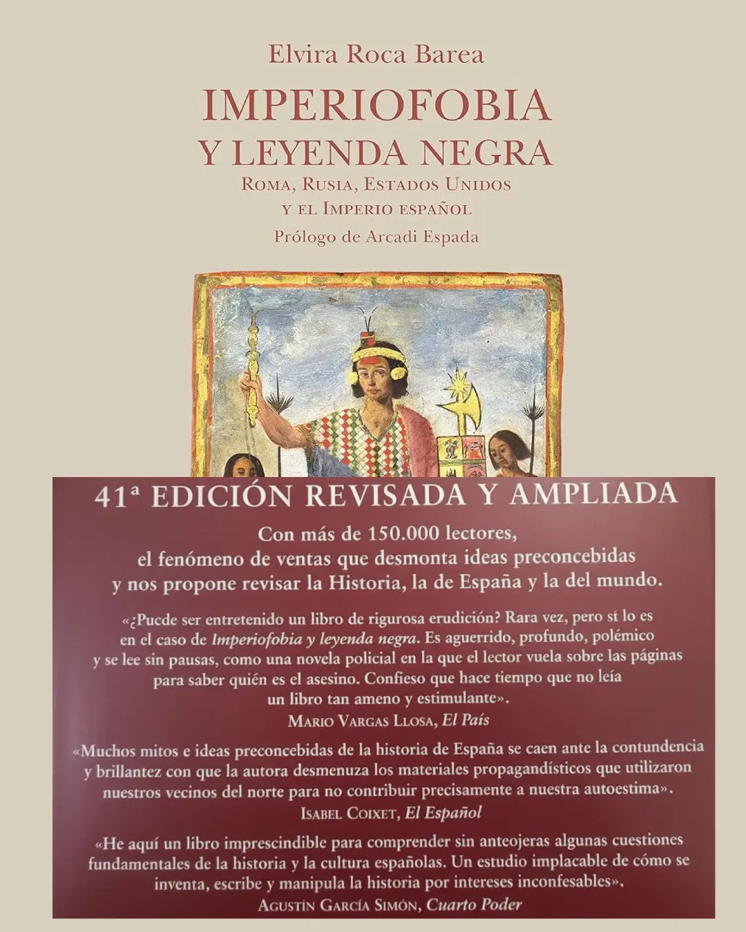 IMPERIOFOBIA Y LEYENDA NEGRA. ROMA, RUSIA, ESTADOS UNIDOS Y EL IMPERIO ESPAÑOL