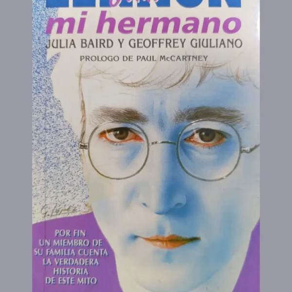 JOHN LENNON, MI HERMANO