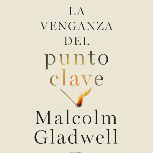 LA VENGANZA DEL PUNTO CLAVE