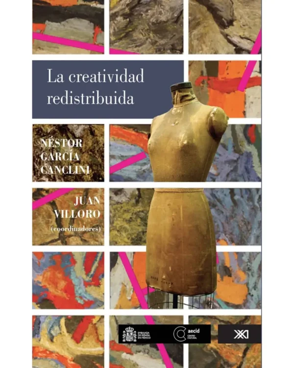 LA CREATIVIDAD REDISTRIBUIDA
