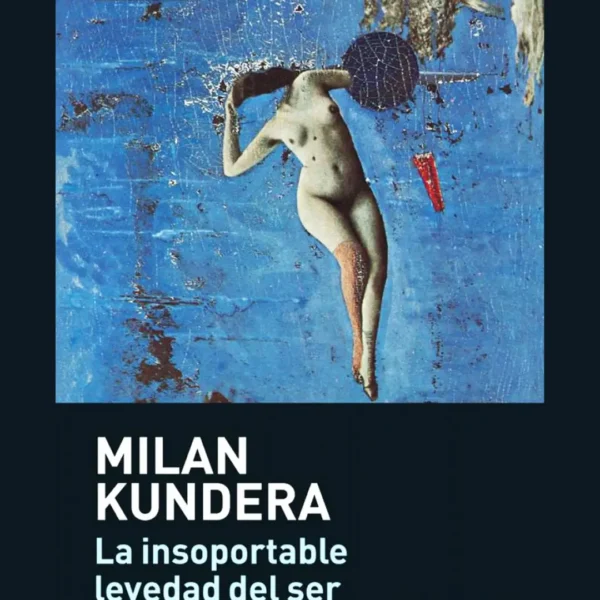 LA INSOPORTABLE LEVEDAD DEL SER